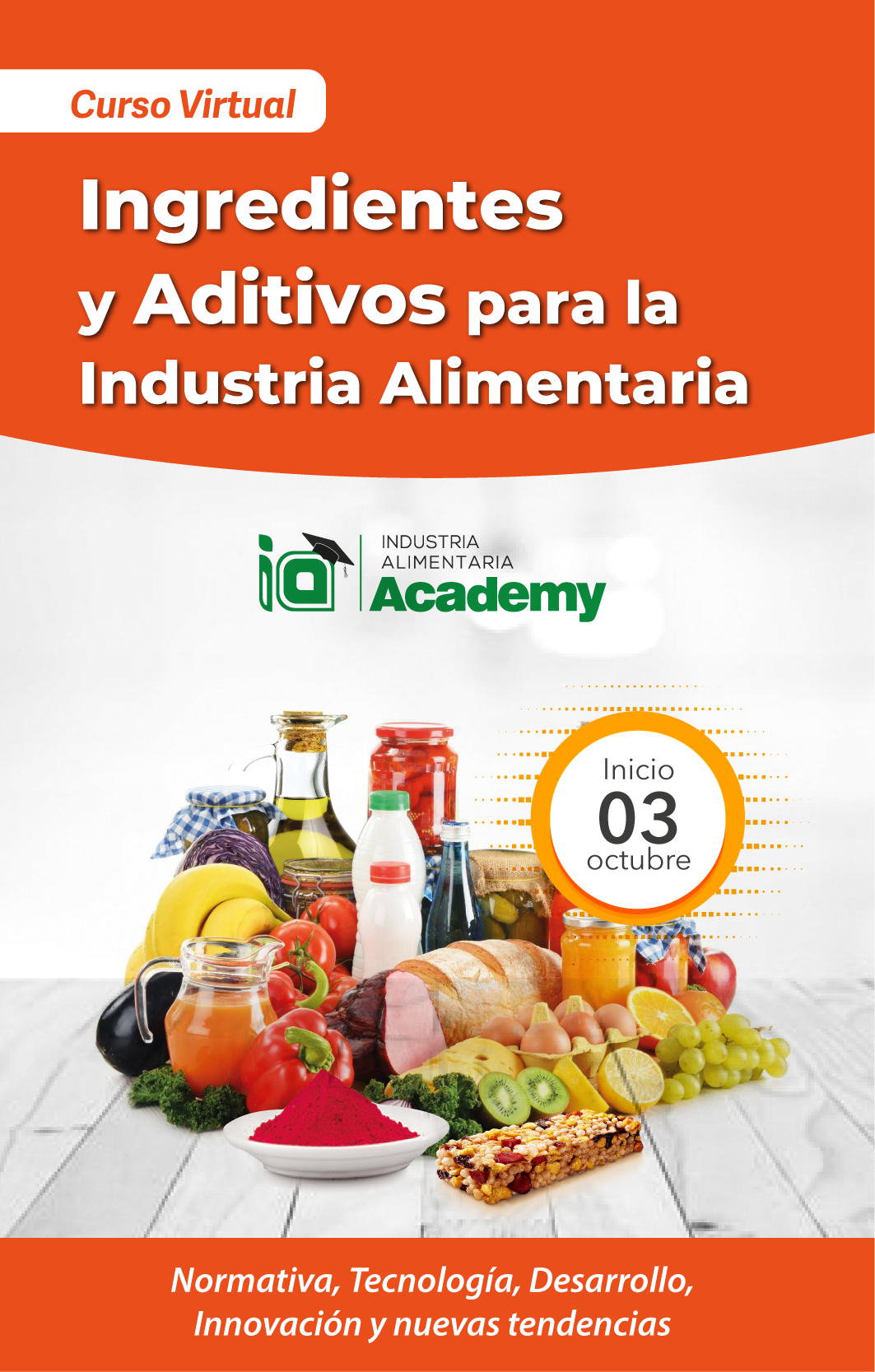 Curso Asincrónico:  INGREDIENTES Y ADITIVOS ALIMENTARIOS